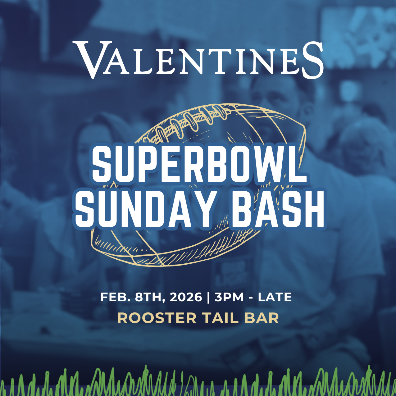 SuperBowl at Valentines Resort