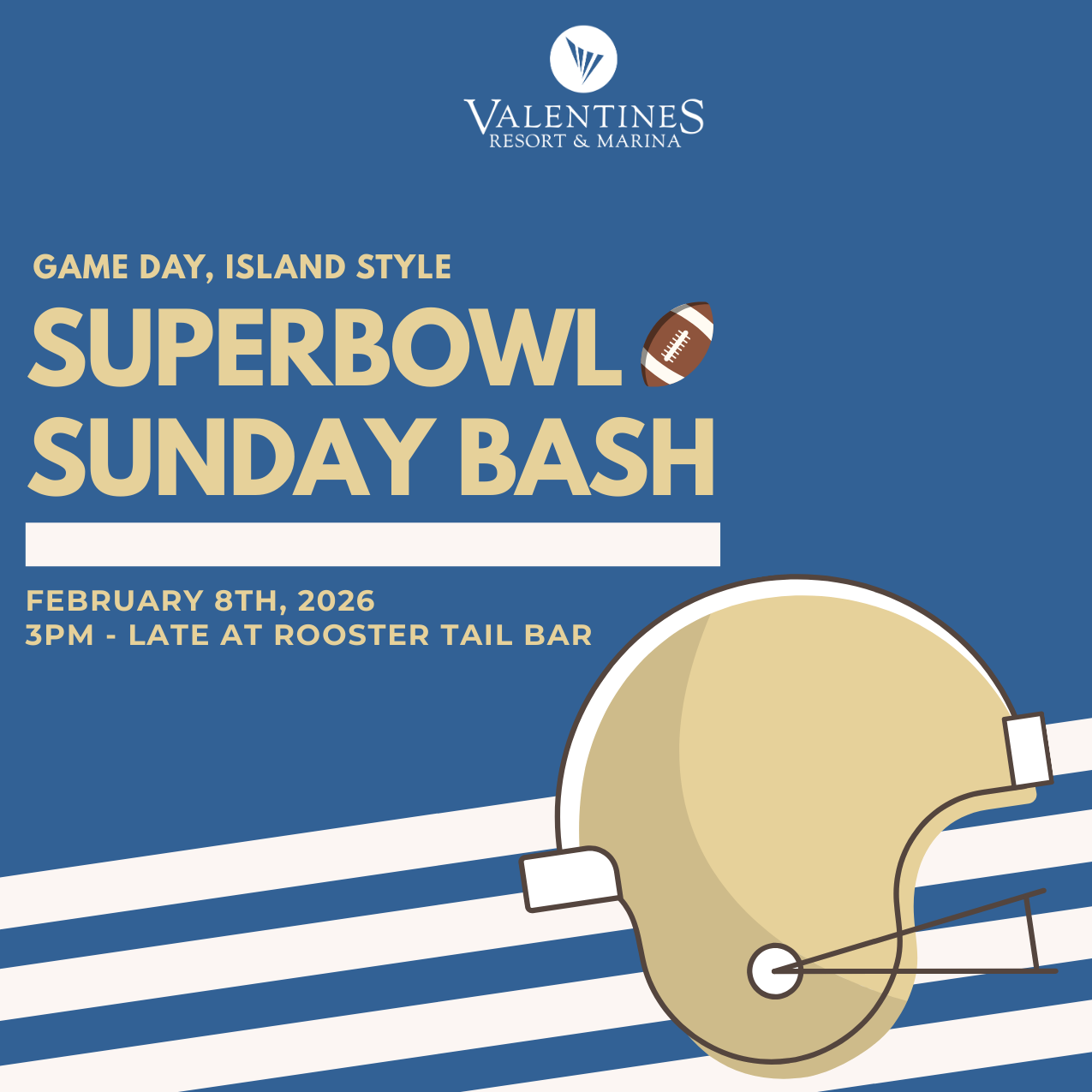 Super Bowl at Valentines Resort and Marina